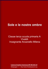 Sole e le nostre ombre