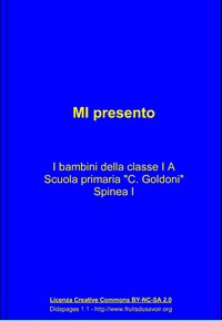 I bambini di prima si presentano