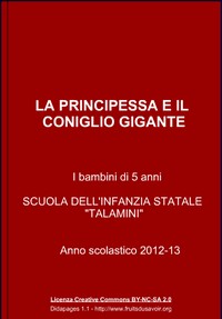 La principessa e il coniglio gigante