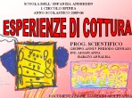 Esperienza di cottura a 5 anni